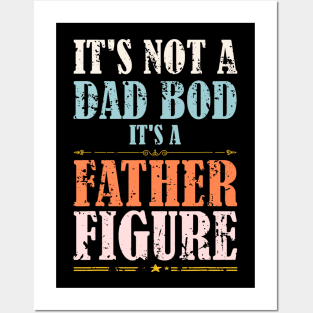 Father Figure Funny Father's Day Posters and Art